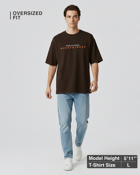 Professional Overthinker Brown Oversized T-Shirt for Men | Funny Oversized T-Shirt