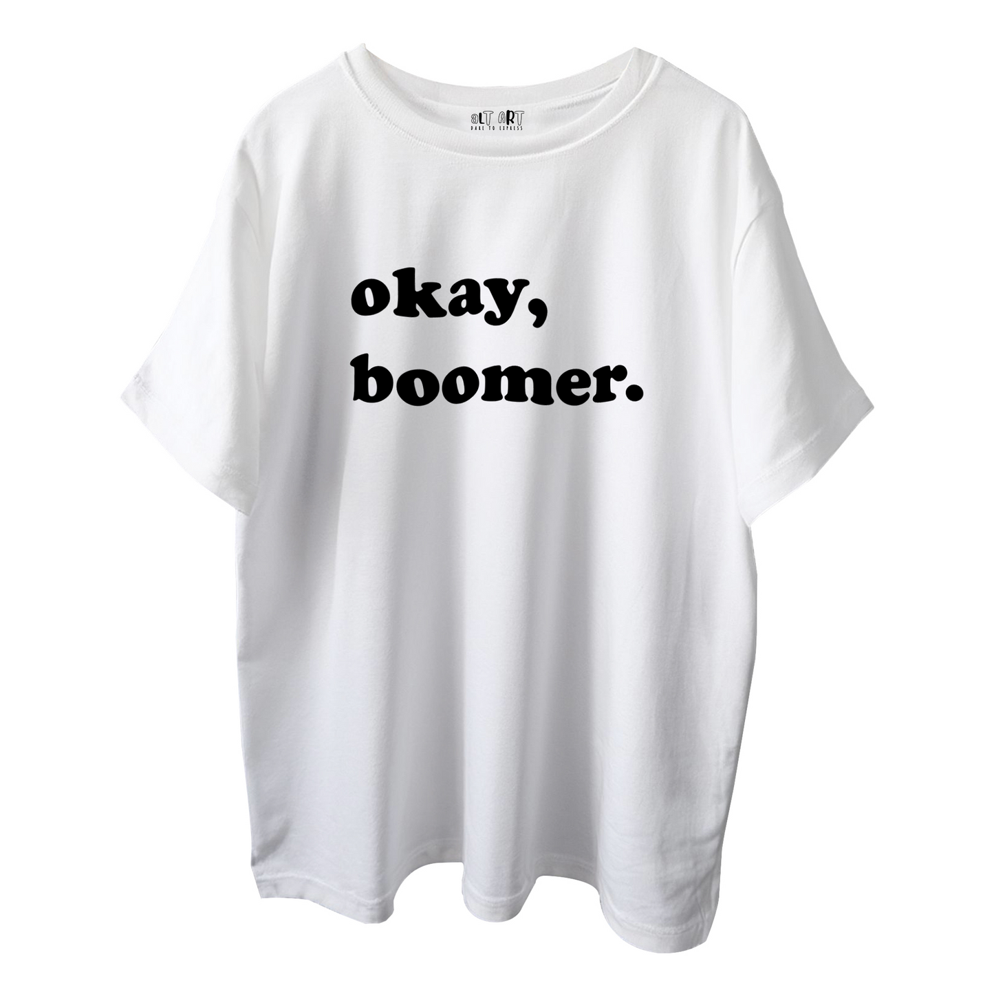 Okay Boomer Oversized T-Shirt for Women – White Meme Tee | Funny Graphic Streetwear