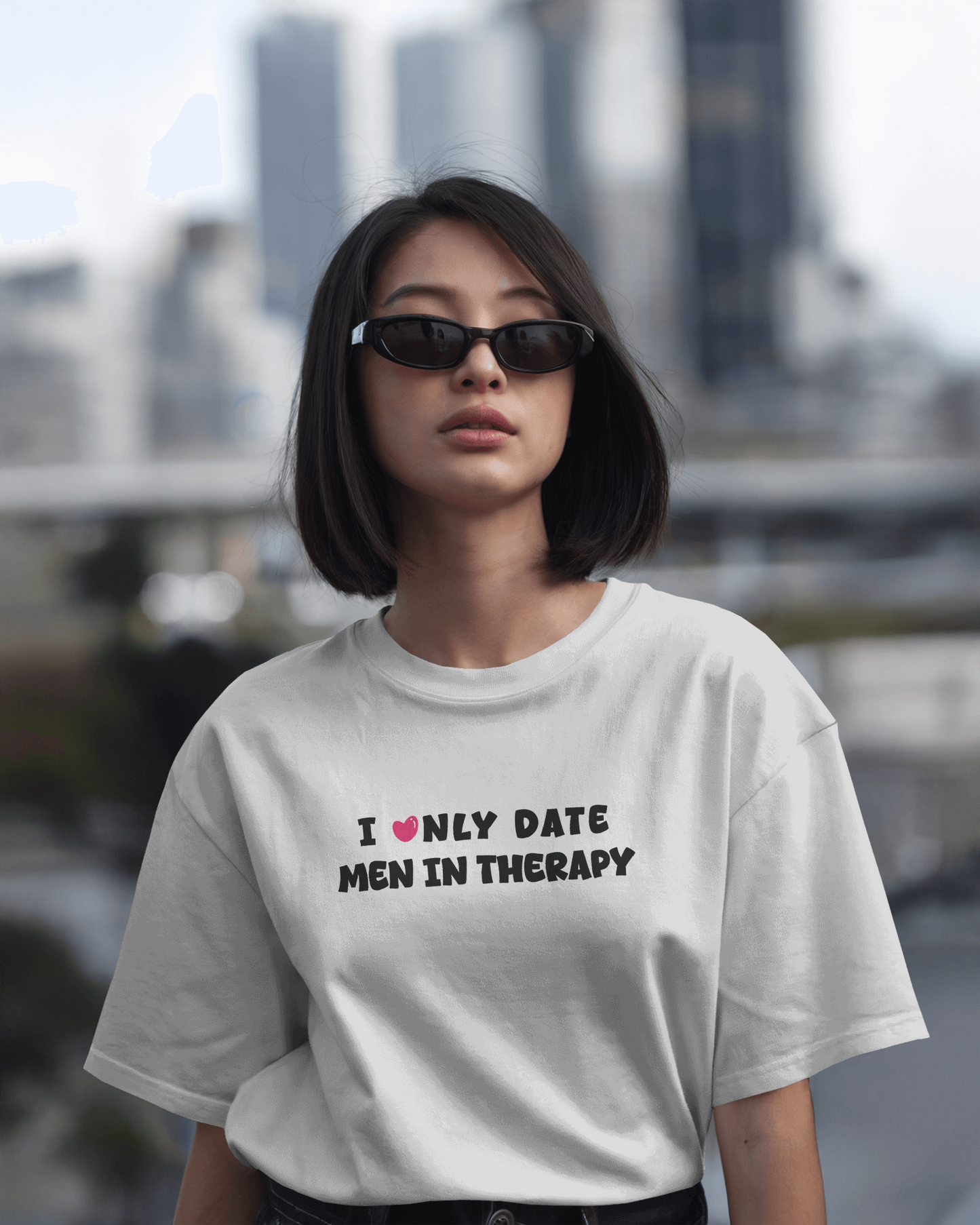 I Only Date Men in Therapy White Oversized T-Shirt for Women & Girls - Sarcastic Graphic Printed Drop Shoulder 100% Cotton T-Shirt