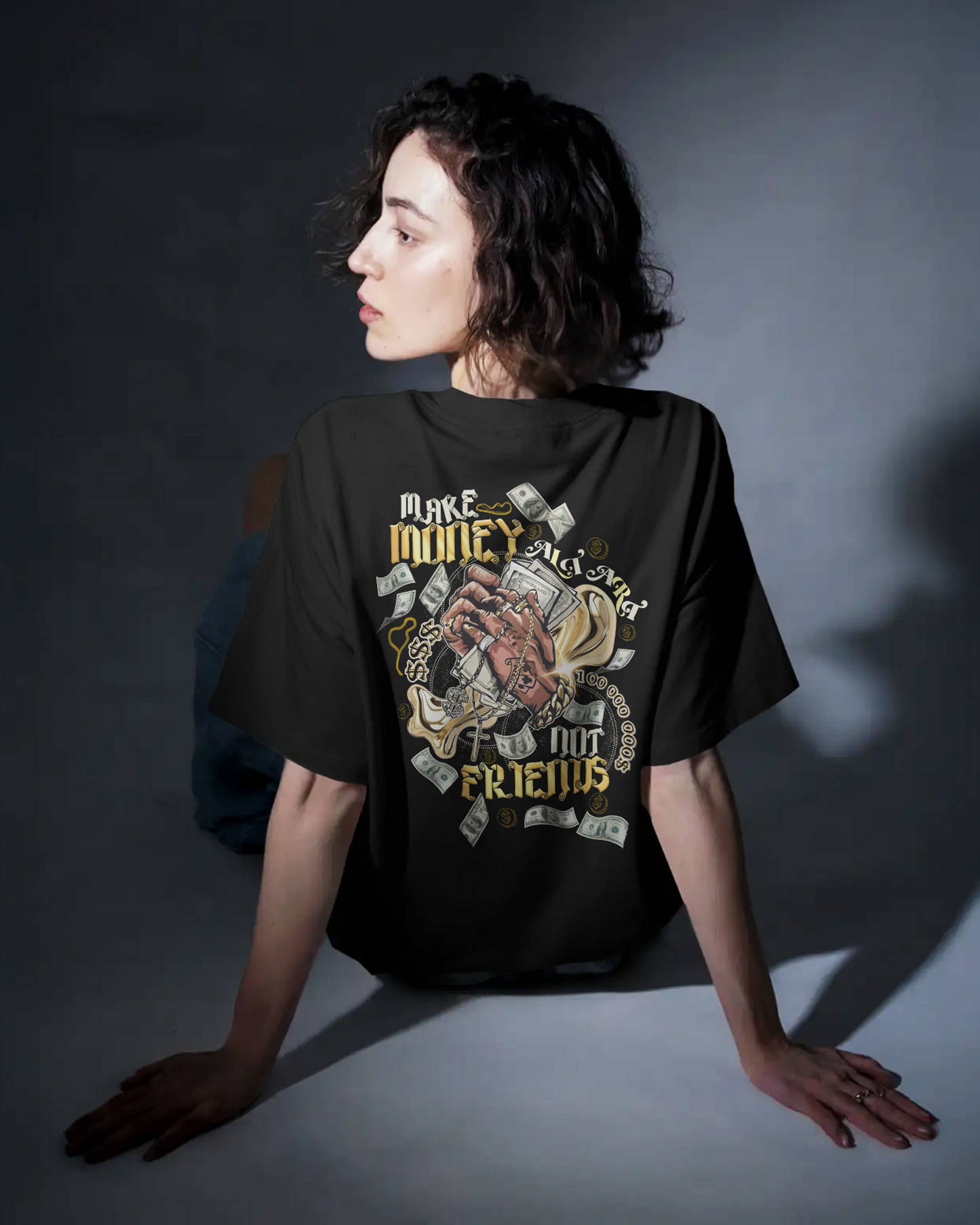 Make Money Not Friends – Black Oversized Graphic T-Shirt for Women & Girls Boss Babe Streetwear Tee