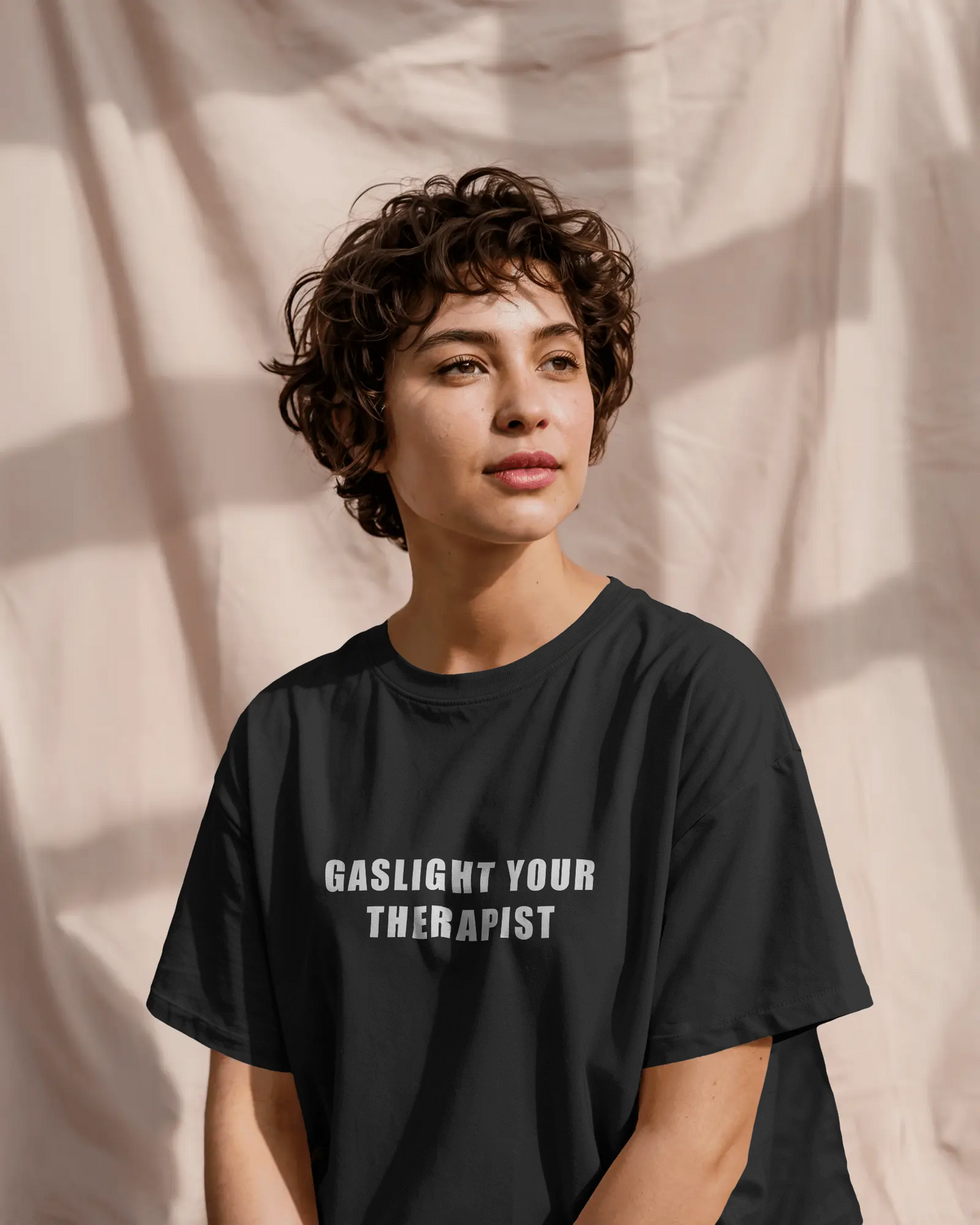Gaslight Your Therapist Funny Graphic Oversized T-Shirt for Women & Girls – Sarcastic Graphic Printed Drop Shoulder 100% Cotton T-Shirt