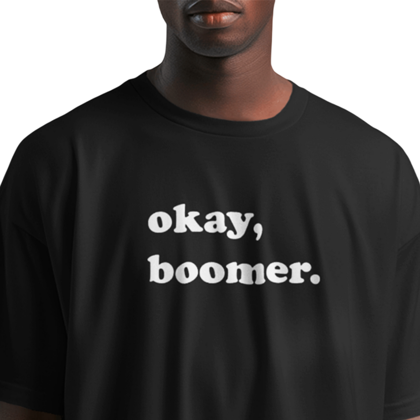 Okay Boomer Oversized T-Shirt for Men – Trendy Graphic Tee | Retro Meme Streetwear