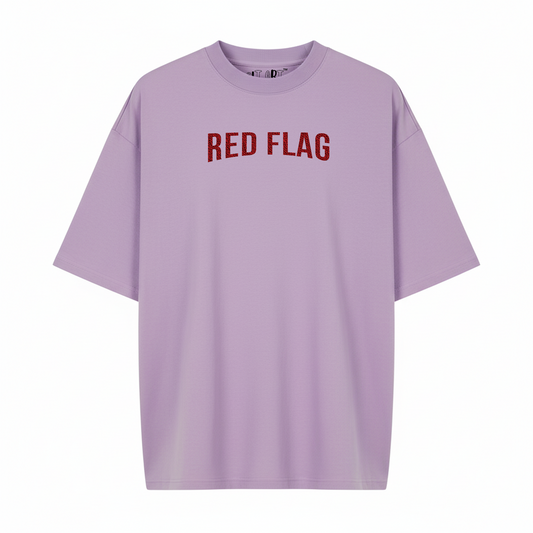 Red Flag Lavender Oversized T-Shirt for Women | Funny Quote Oversized Streetwear Tee