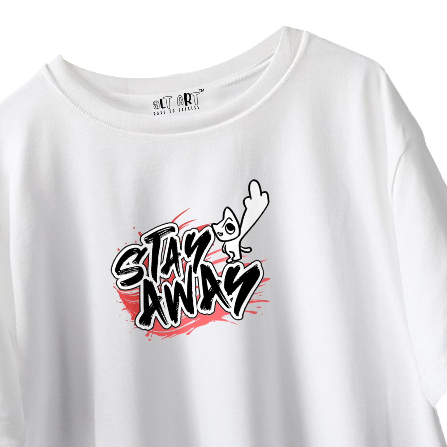 Stay Away – White Oversized T-Shirt for Women & Girls