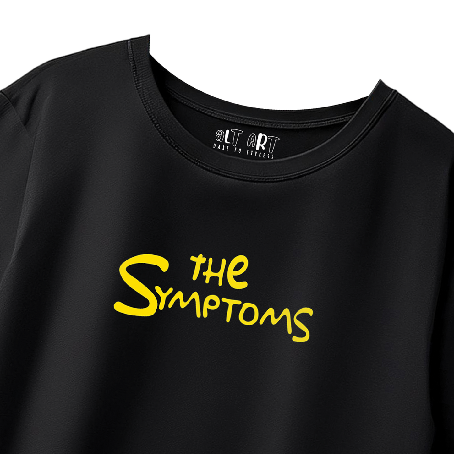 The Symptoms Black Oversized T-Shirt for Women & Girls - Funny Graphic Tee