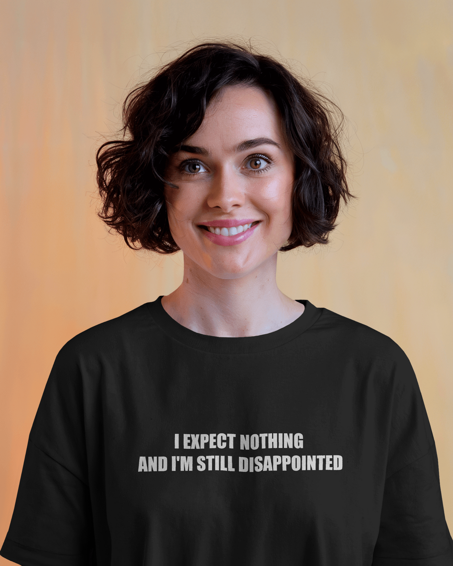 I Expect Nothing and I'm Still Disappointed – Black Oversized T-Shirt for Women & Girls Sarcastic Quote Tee