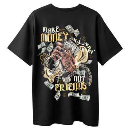 Make Money Not Friends – Black Oversized Graphic T-Shirt for Men & Boys