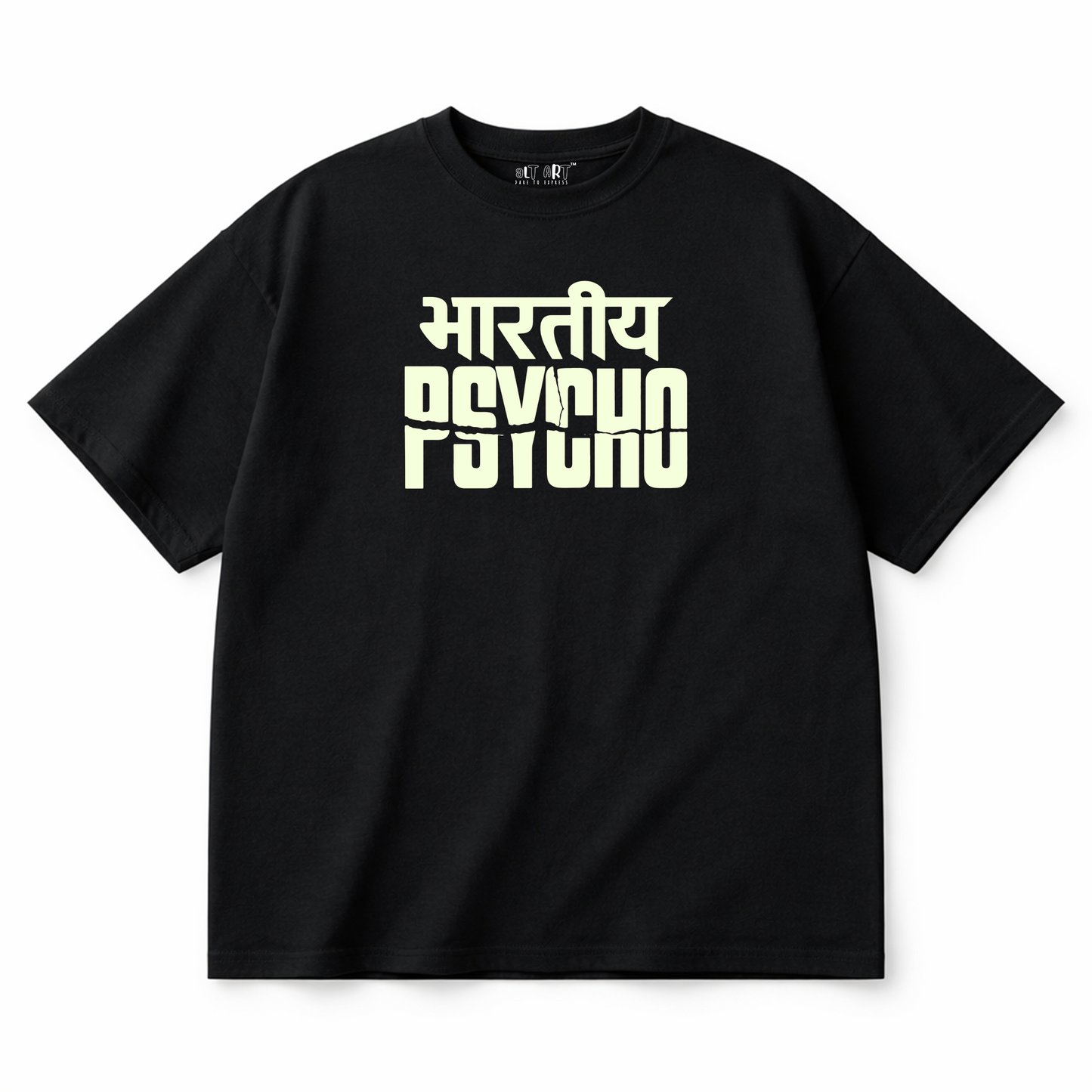 Bhartiya Psycho Oversized T Shirt for Women | Glow in Dark Graphic Printed Oversized T Shirt | Hindi Typography Boxy Fit Streetwear Tee