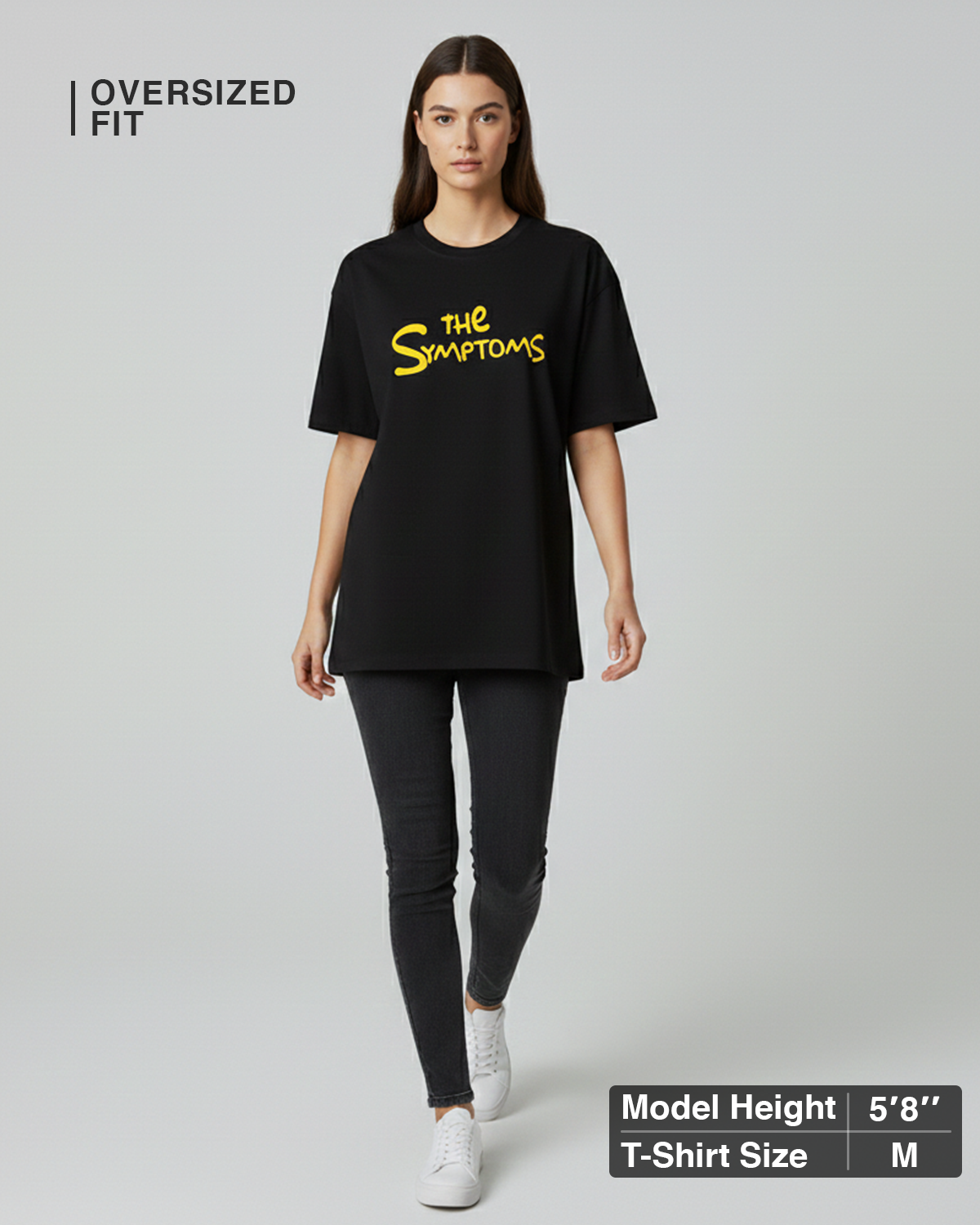 The Symptoms Black Oversized T-Shirt for Women & Girls - Funny Graphic Tee