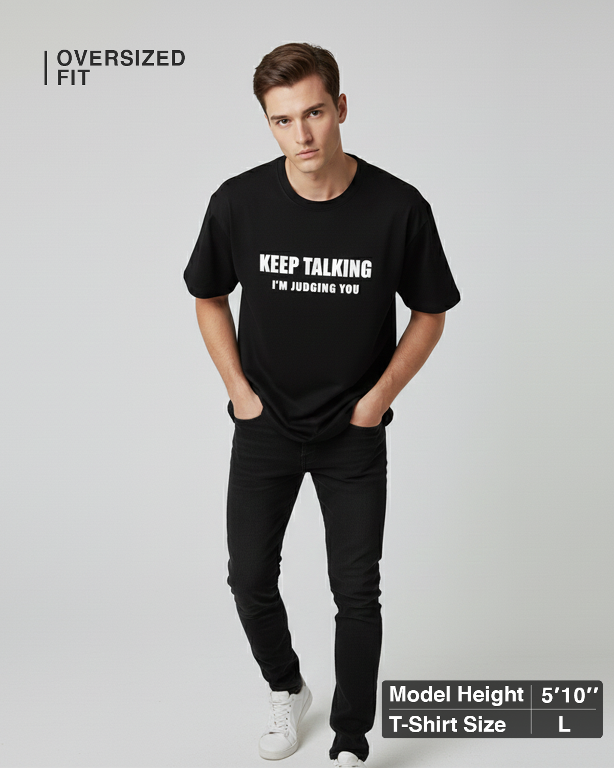 Keep Talking… I’m Judging You Black Oversized T-Shirt for Men & Boys - Sarcastic Graphic Tee