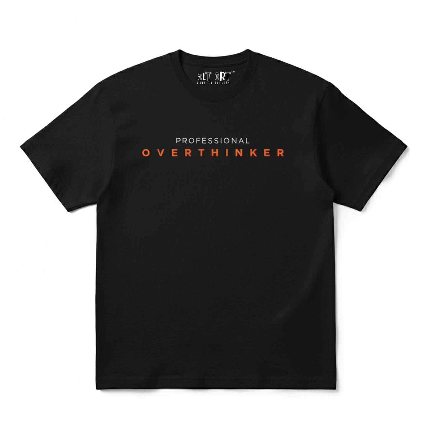 Professional Overthinker Black Oversized T-Shirt for Women & Girls - Funny Quote Tee