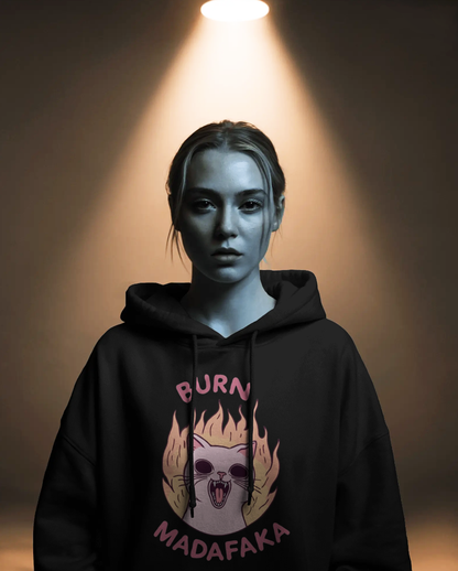 “Burn Madafaka” Graphic Hoodie for Women | Funny Streetwear Hoodie India