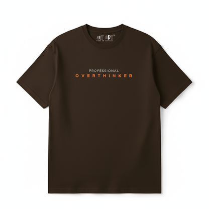 Professional Overthinker Brown Oversized T-Shirt for Women | Funny Oversized T-Shirt