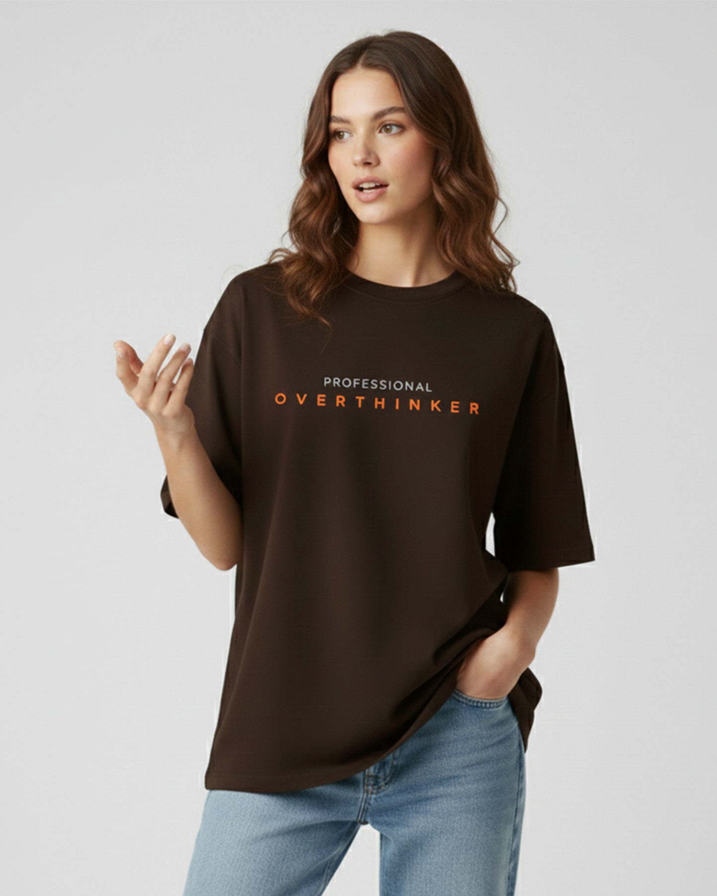 Professional Overthinker Brown Oversized T-Shirt for Women | Funny Oversized T-Shirt
