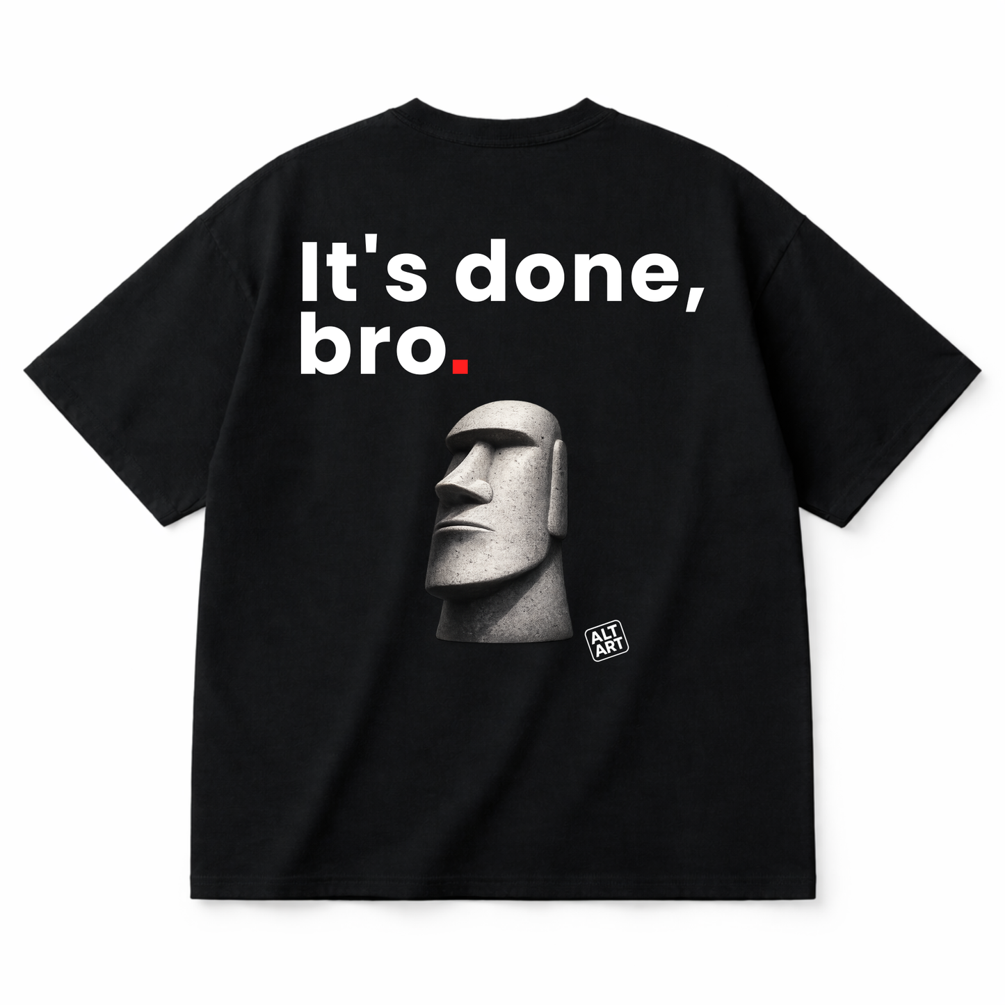 It's Done, Bro Oversized T Shirt for Men | Quote Graphic Printed Oversized T Shirt | Premium Boxy Fit Streetwear Tee
