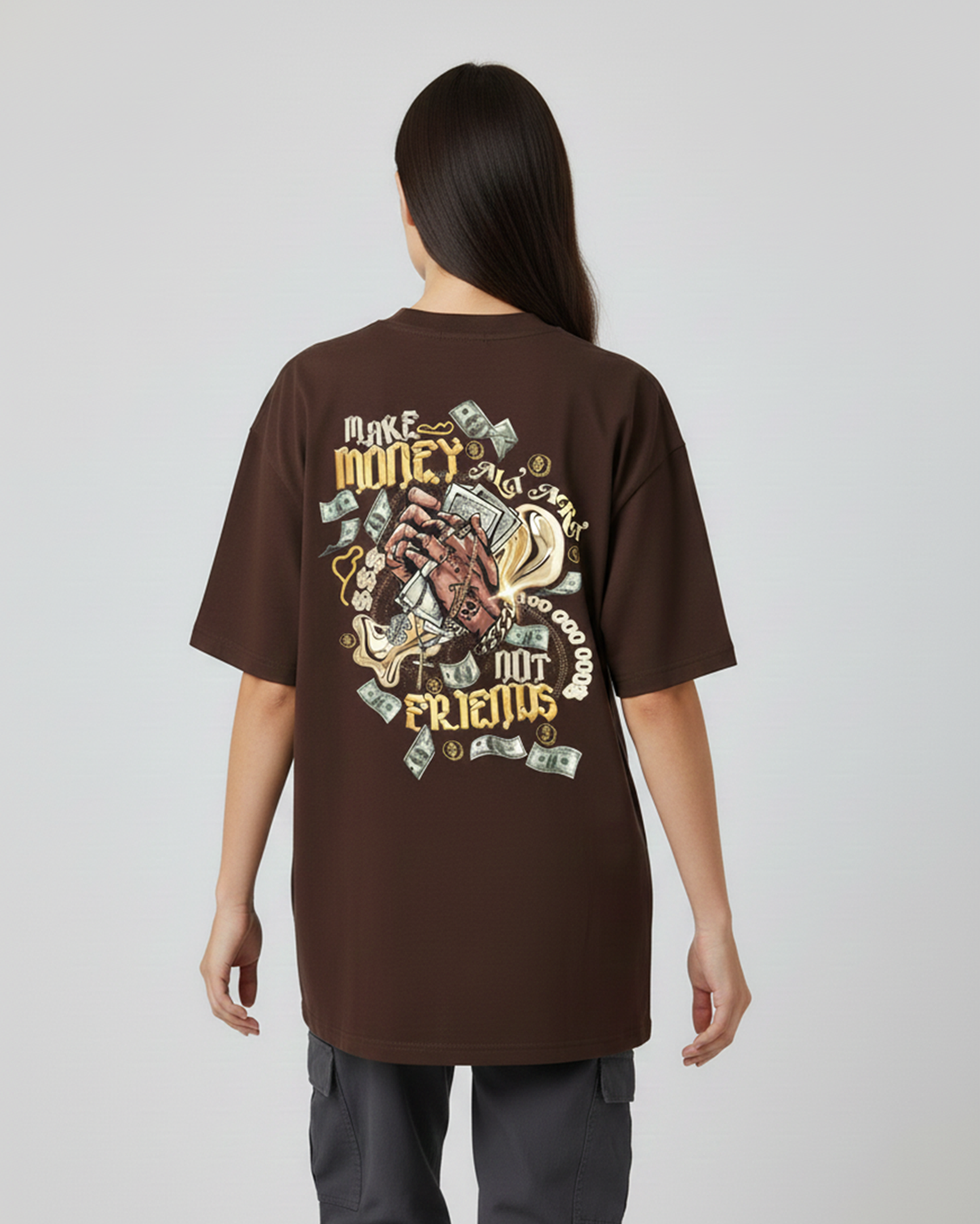 Make Money Not Friends Graphic Chocolate Brown Oversized T-Shirt for Women | Quote Streetwear Tee