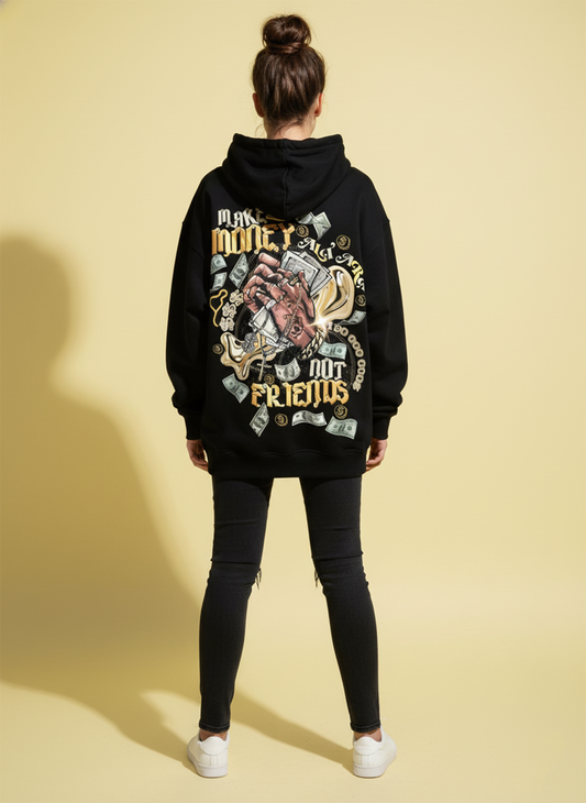 Make Money Not Friends Hoodie for Women | Graphic Hoodie for Girls India
