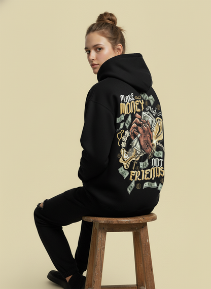 Make Money Not Friends Hoodie for Women | Graphic Hoodie for Girls India