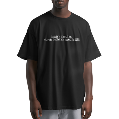 Last Night a DJ Saved My Life Black Oversized T-Shirt for Men - Retro Music-Inspired Streetwear