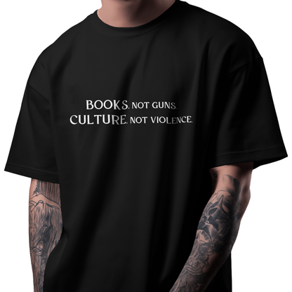 Books Not Guns Black Oversized T-Shirt for Men & Boys - Bold Quote Streetwear