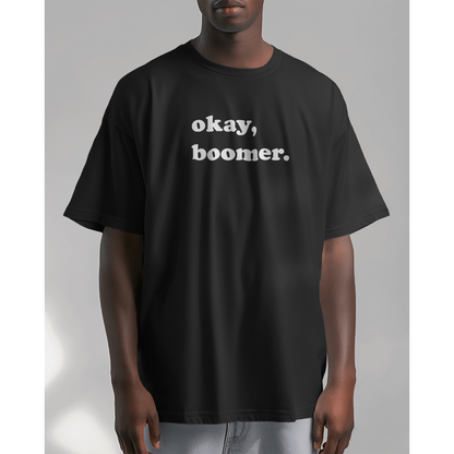 Okay Boomer Oversized T-Shirt for Men – Trendy Graphic Tee | Retro Meme Streetwear