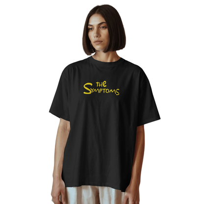 The Symptoms Black Oversized T-Shirt for Women & Girls - Funny Graphic Tee