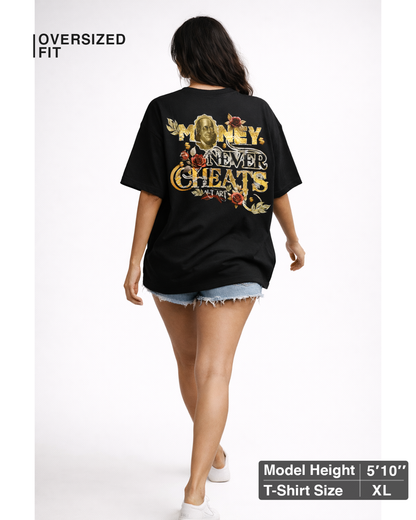 Money Never Cheats Women's Black Graphic Printed Oversized T-Shirt