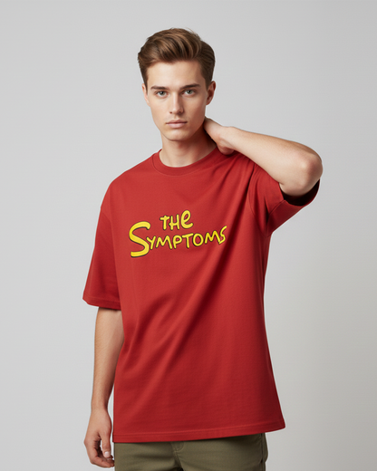 The Symptoms Red Oversized T-Shirt for Men | Funny Quote Cotton Streetwear Tee