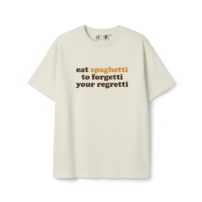 Eat Spaghetti to Forgetti Your Regretti White Oversized T-Shirt for Women | Funny Quote Tee
