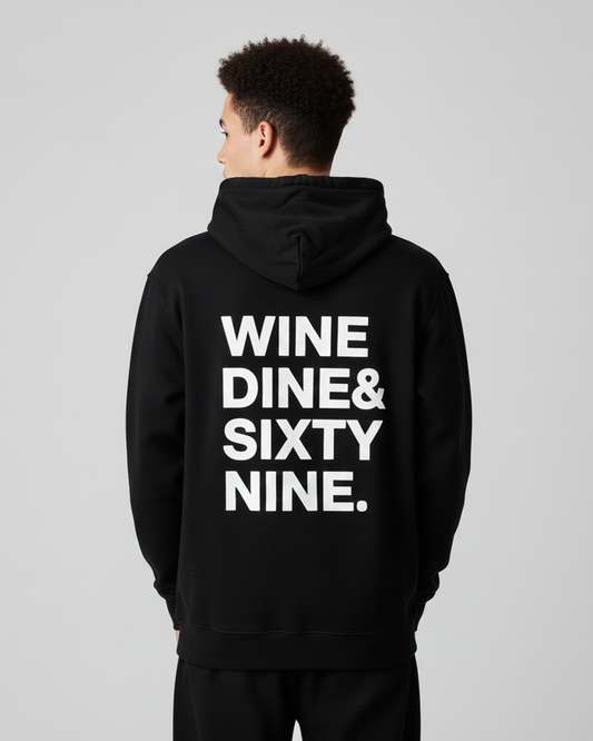 Wine Dine Sixty Nine Hoodie for Men | Black Graphic Hoodie India
