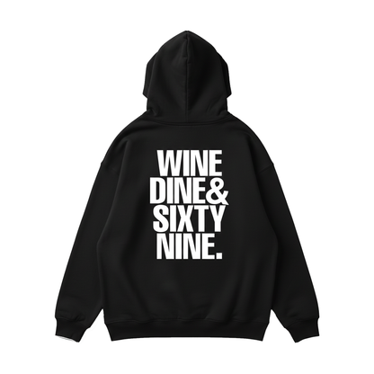 Wine Dine Sixty Nine Hoodie for Women | Black Graphic Hoodie India