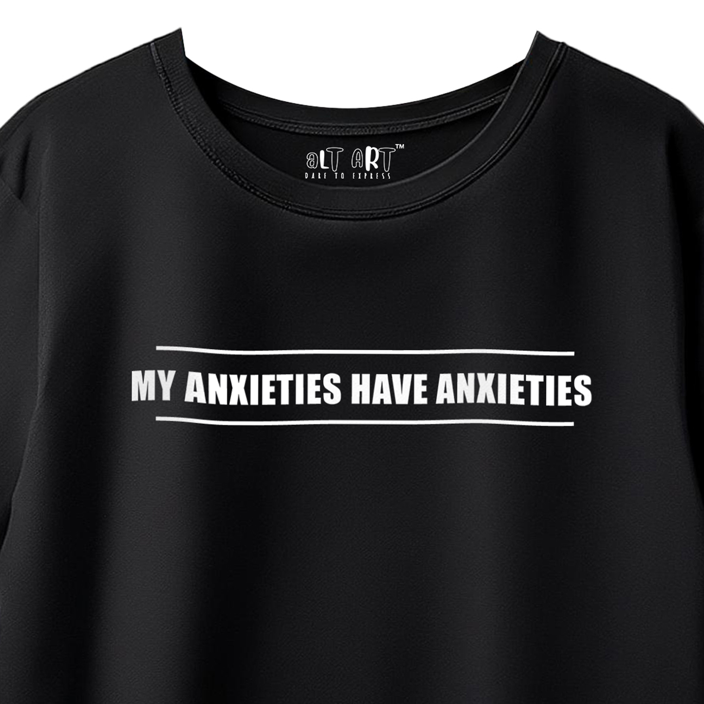 My Anxieties Have Anxieties – Black Oversized T-Shirt for Men & Boys