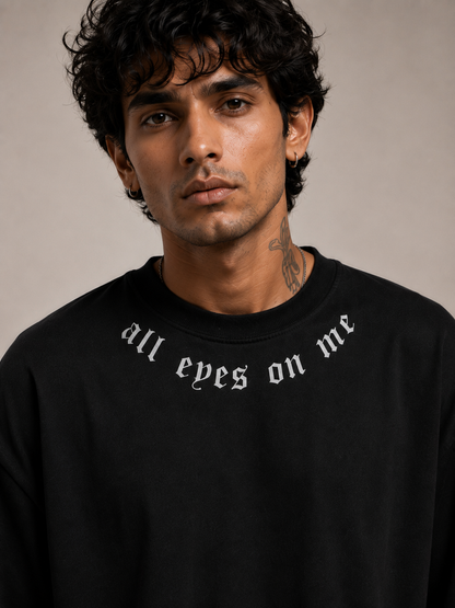 All Eyes On Me Oversized T Shirt for Men | Graphic Printed Oversized T Shirt | Premium Boxy Fit Streetwear Tee