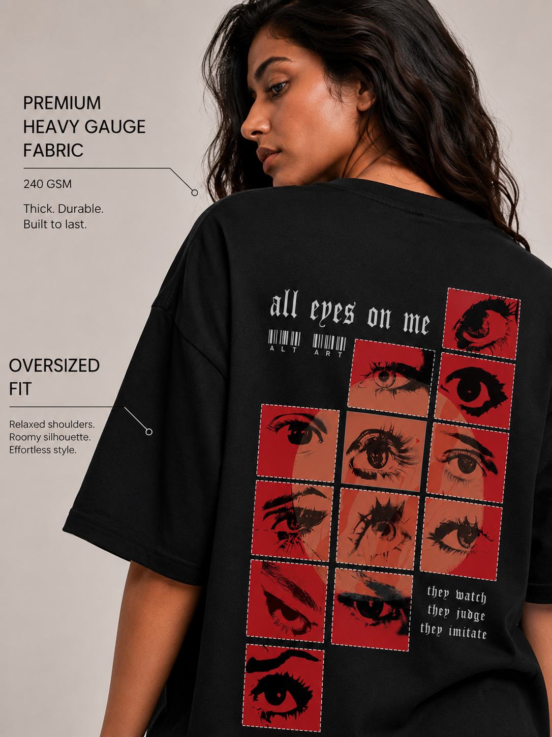 All Eyes On Me Oversized T Shirt for Women | Graphic Printed Oversized T Shirt | Premium Boxy Fit Streetwear Tee